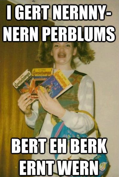 99problems berks The Best Of The BERKS Meme