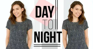 How To Take An Outfit From Day To Night: The Ultimate Guide