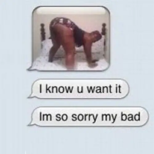 26 Hilarious Sext Fails That Definitely Didn't Get Anyone Laid