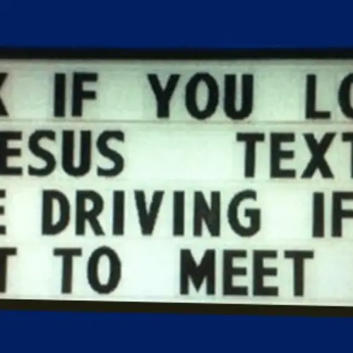 50 Funny Church Signs That Almost Make Going To Church Worth It