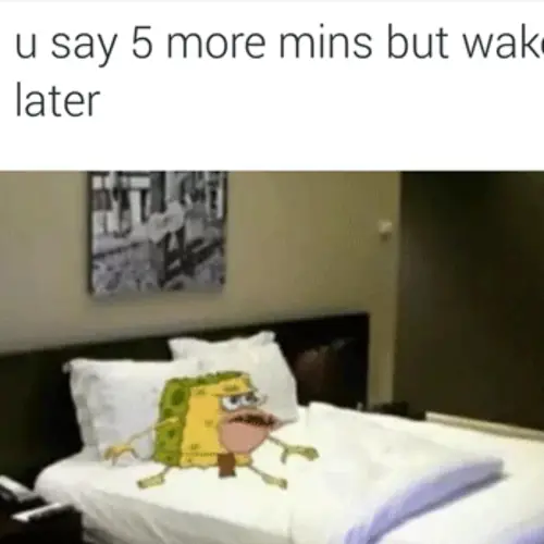 34 Memes That Capture The Tornado Of Panic Of Waking Up Late