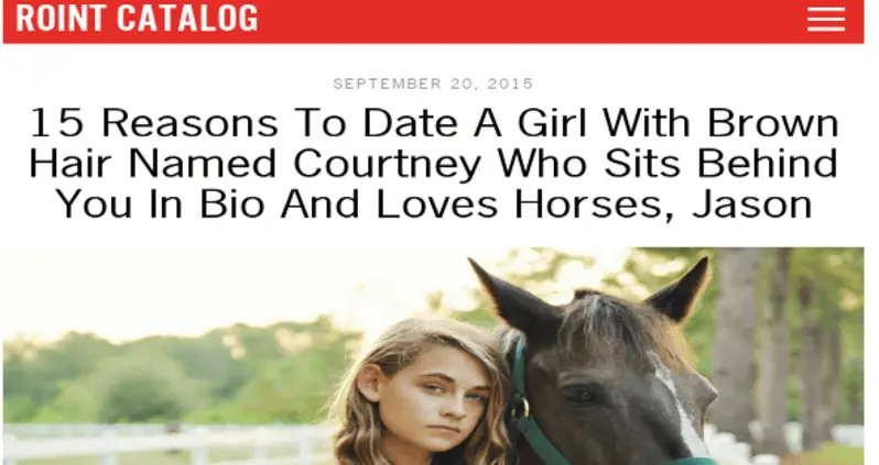 From Our Sister Site: 15 Reasons To Date A Girl With Brown Hair Named Courtney Who Sits Behind You In Bio And Loves Horses, Jason