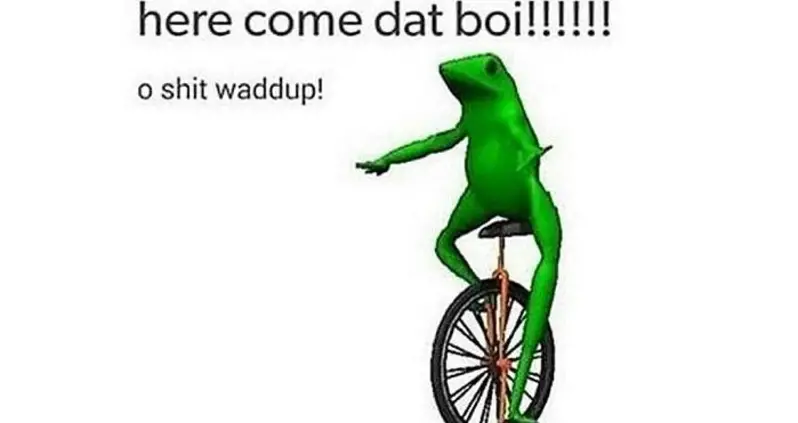 25 Fresh Dat Boi Memes That Remind Us The Internet Is Great