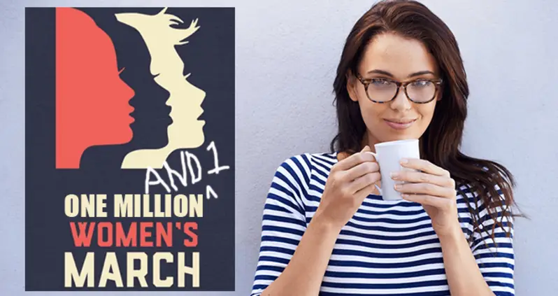 Passive Aggressive Friend Planning One Million And ONE Women March
