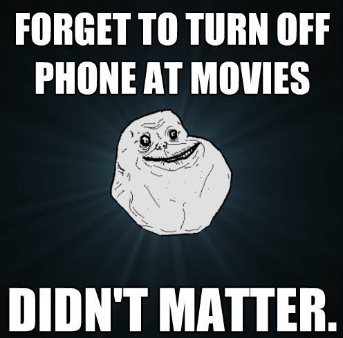 Forever Alone Movie Phone