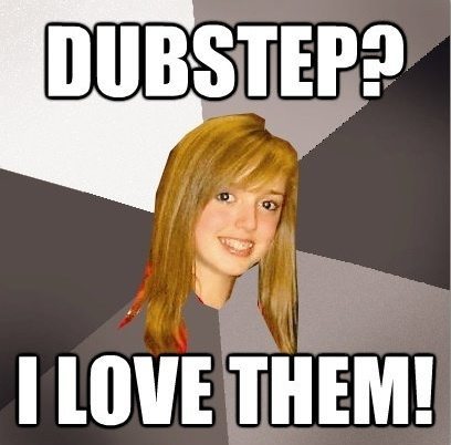 Oblivious Music Meme Dubstep