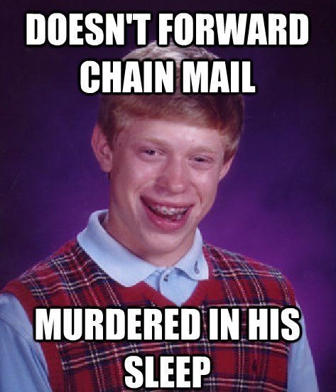 Bad Luck Brian Murder