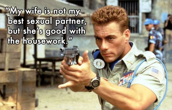 Jean-Claude Van Damme Wife Quote