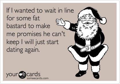 Funny Someecard Santa Clause