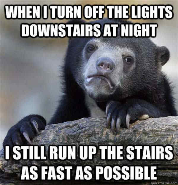 Confession Bear Memes About Running From Downstairs