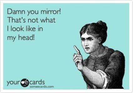 The Mirror Tells Lies