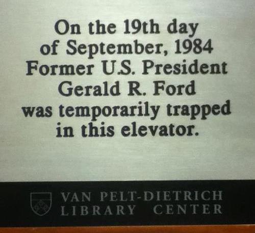 Hilarious Signs Gerald Ford