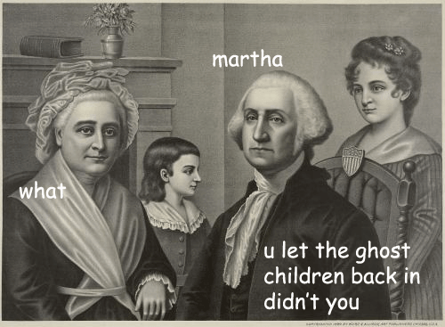 George Washington's Ghost Children