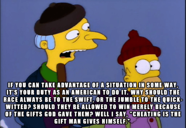 Mr Burns Quotes Cheating