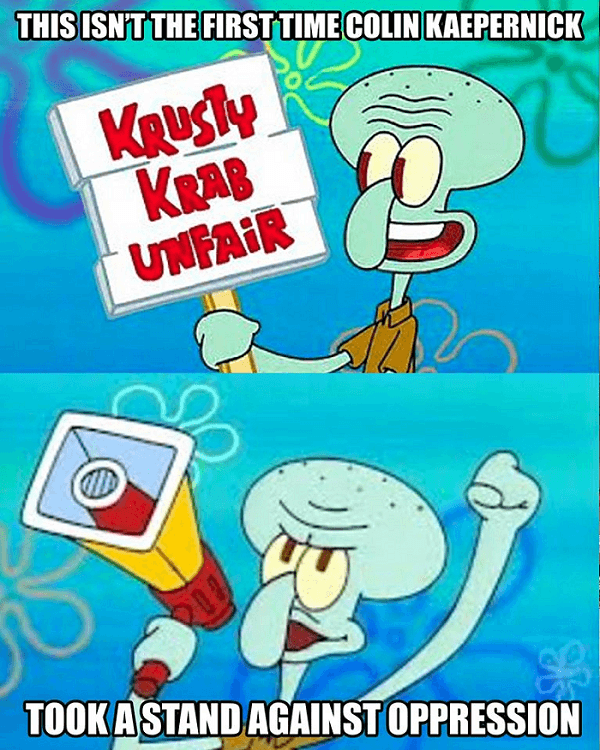 Kaepernick Squidward Protest