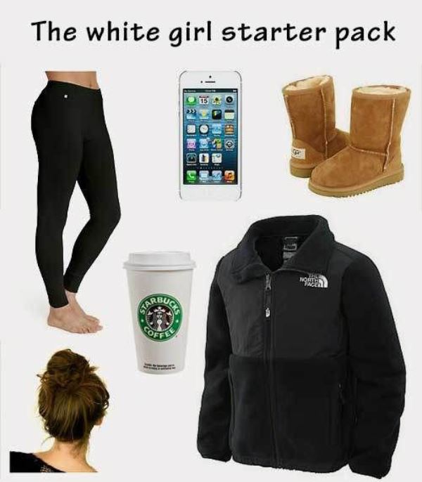 Funny Starter Packs White Girls