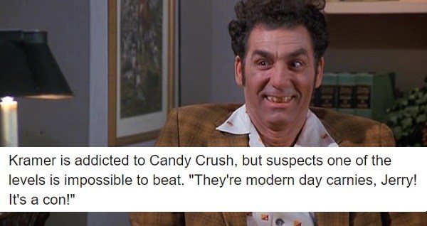 Kramer On Candy Crush