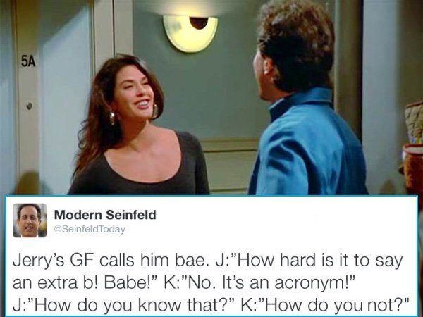 Modern Seinfeld Bae