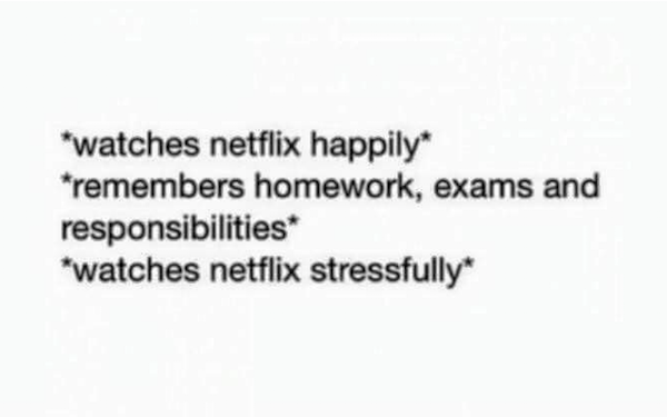 Stressful Netflix