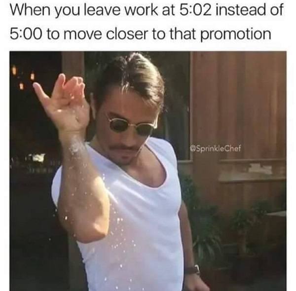 Salt Bae Memes Move Closer To That Promotion