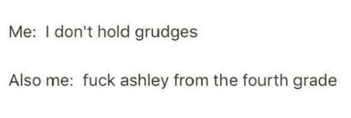 I Don't Hold Grudges