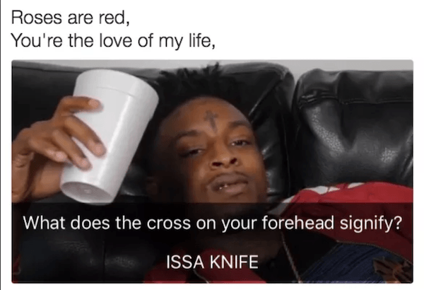 Poem 21 Savage Memes