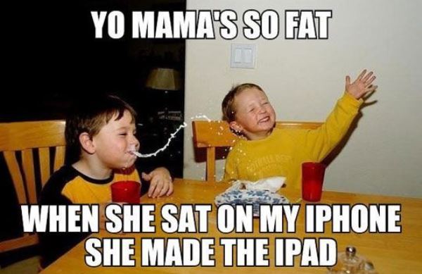 Your Mom Jokes Made The Ipad