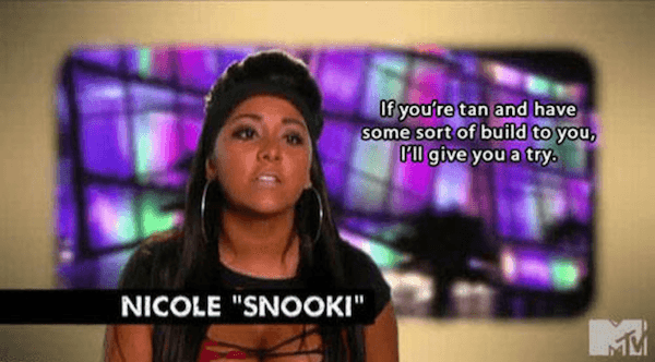 Tan Build Jersey Shore Quotes