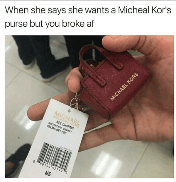 Michael Kors Broke AF